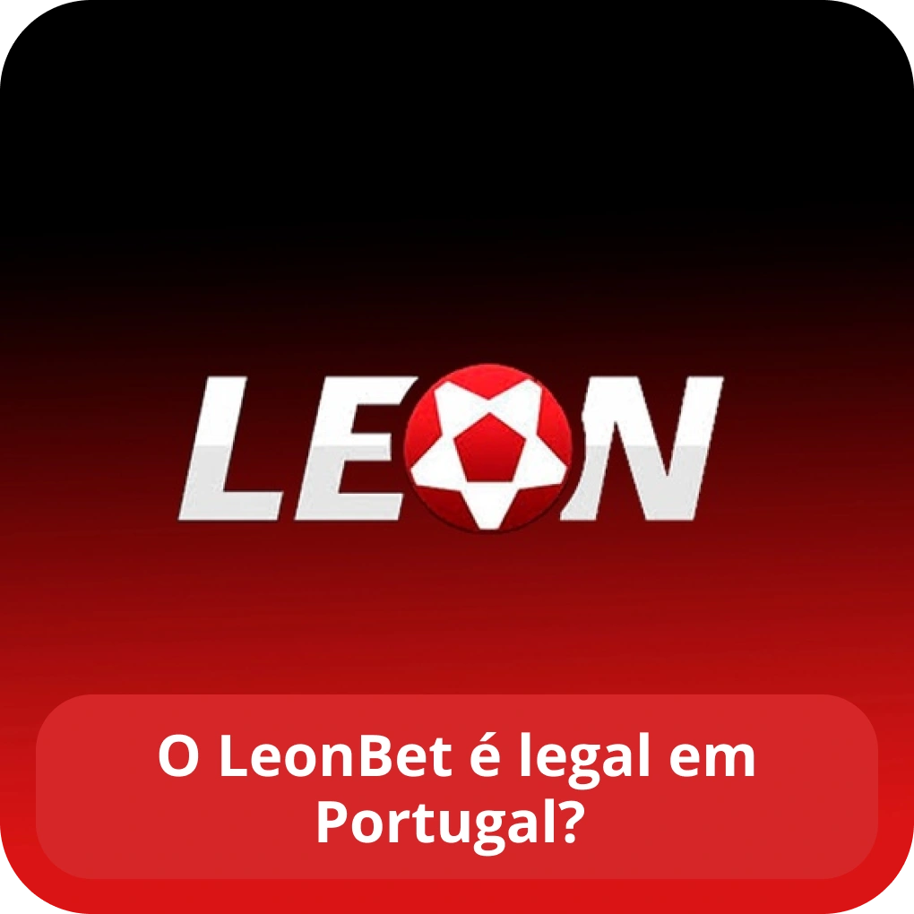 O LeonBet é legal em Portugal? O LeonBet é legal em Portugal?